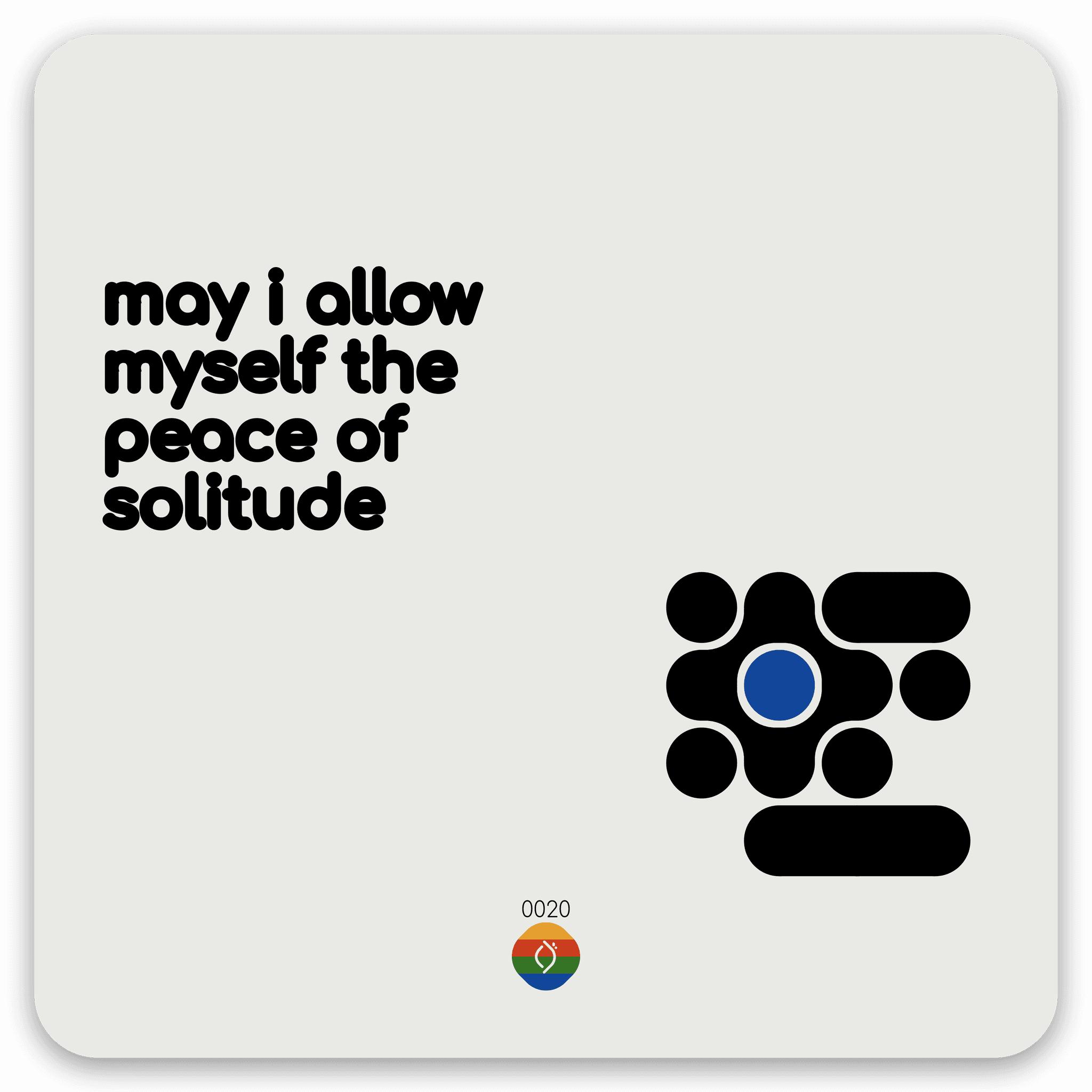 may i allow myself the peace of solitude
