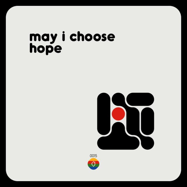 may i choose hope