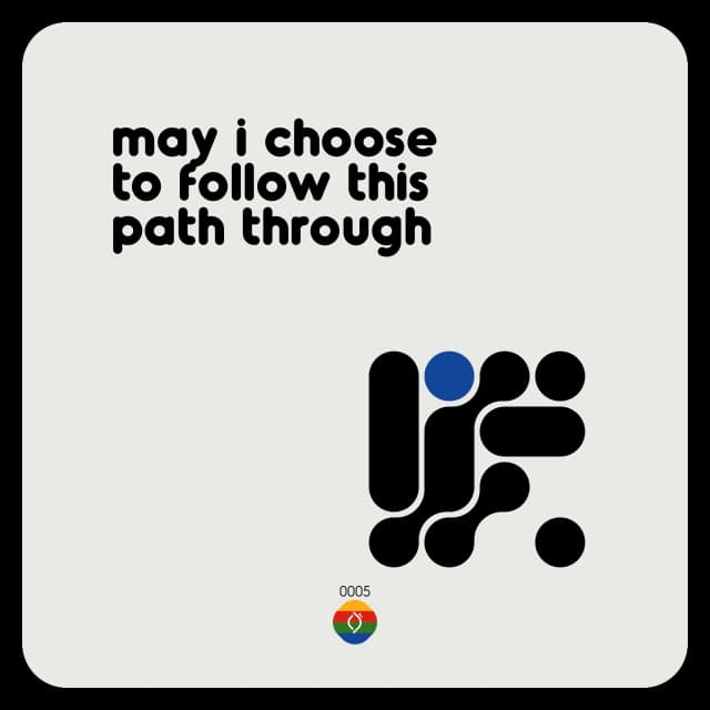 may i choose to follow this path through