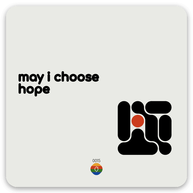 may i choose hope