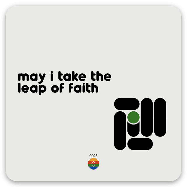 may i take the leap of faith