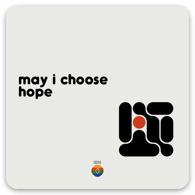 may i choose hope
