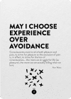 Cover Image for May I choose experience over avoidance